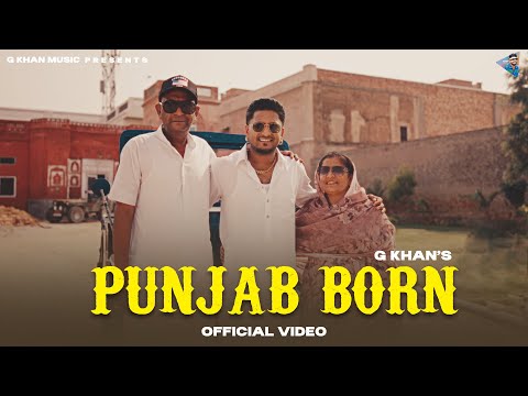New Punjabi songs 2025 - ( Full Song ) Punjab Born | G Khan l Ricky Khan | Latest Punjabi songs 2025