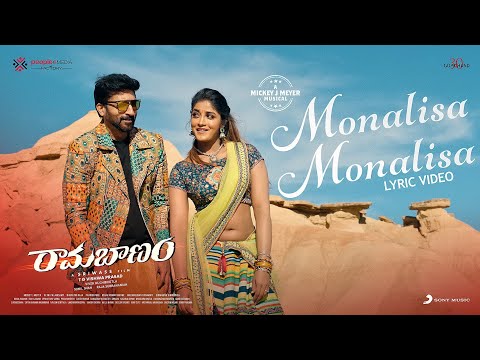 Ramabanam - Monalisa Monalisa Lyrical Video | Gopichand, Dimple Hayathi | Sriwass | Mickey J Meyer