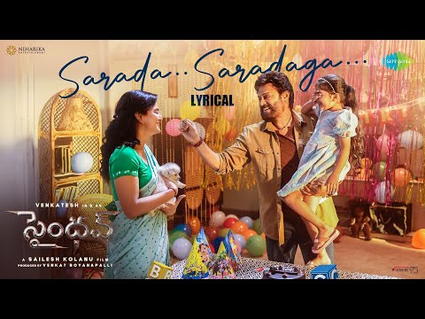 Sarada Saradaga - Lyrical | Saindhav | Venkatesh Daggubati | Santhosh Narayanan | Anurag Kulkarni