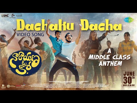 Dachaku Dacha - Video Song | Narayana & Co | Sudhakar Komakula | Suresh Bobbili | Ram Miriyala