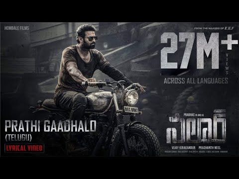 Prathi Gaadhalo (Telugu) -Salaar |Prabhas |Prithviraj | Prashanth Neel | Ravi Basrur | Hombale Films