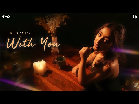 With you (Official Video) | Bhoomi | Naaz | Gurdit | UR Debut