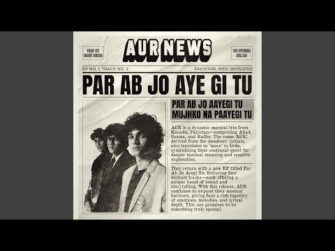 Par Ab Jo Aayegi Tu