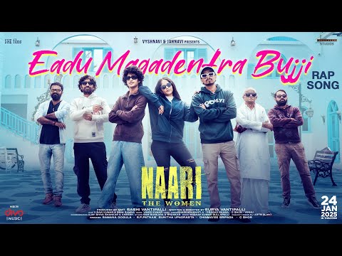 Eedu Magadentra Bujji  - NAARI Movie Promo Song | C SHOR |  Nitya Sree  | Karthikeya Dev