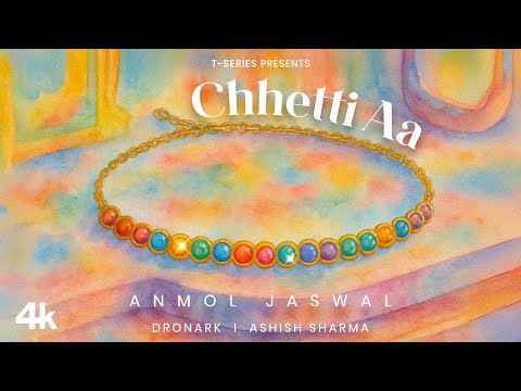 Chhetti Aa (Music Video): Anmol Jaswal | Prem Vats | Khushi Saraswat | New Punjabi Song | T-Series