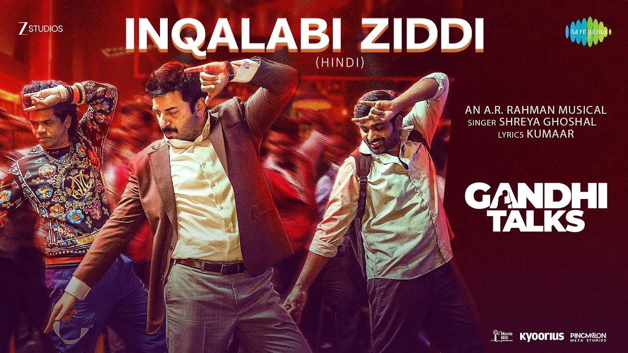 Inqalabi Ziddi | Gandhi Talks | Vijay Sethupathi, Arvind S, Siddharth J, Shreya Ghoshal, A.R. Rahman