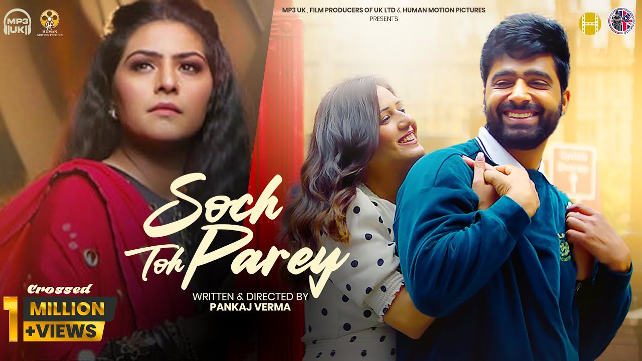 Soch Toh Parey (Title Track) - Jyoti Nooran | Dheeraj Kumar | Isha Rikhi|Raghveer Boli|Yasir Hussain
