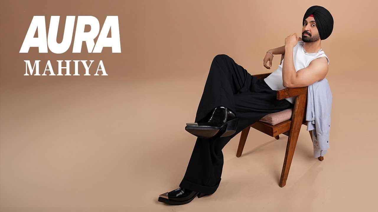 Mahiya I Diljit Dosanjh I Aura | Raj Ranjodh | MixSingh