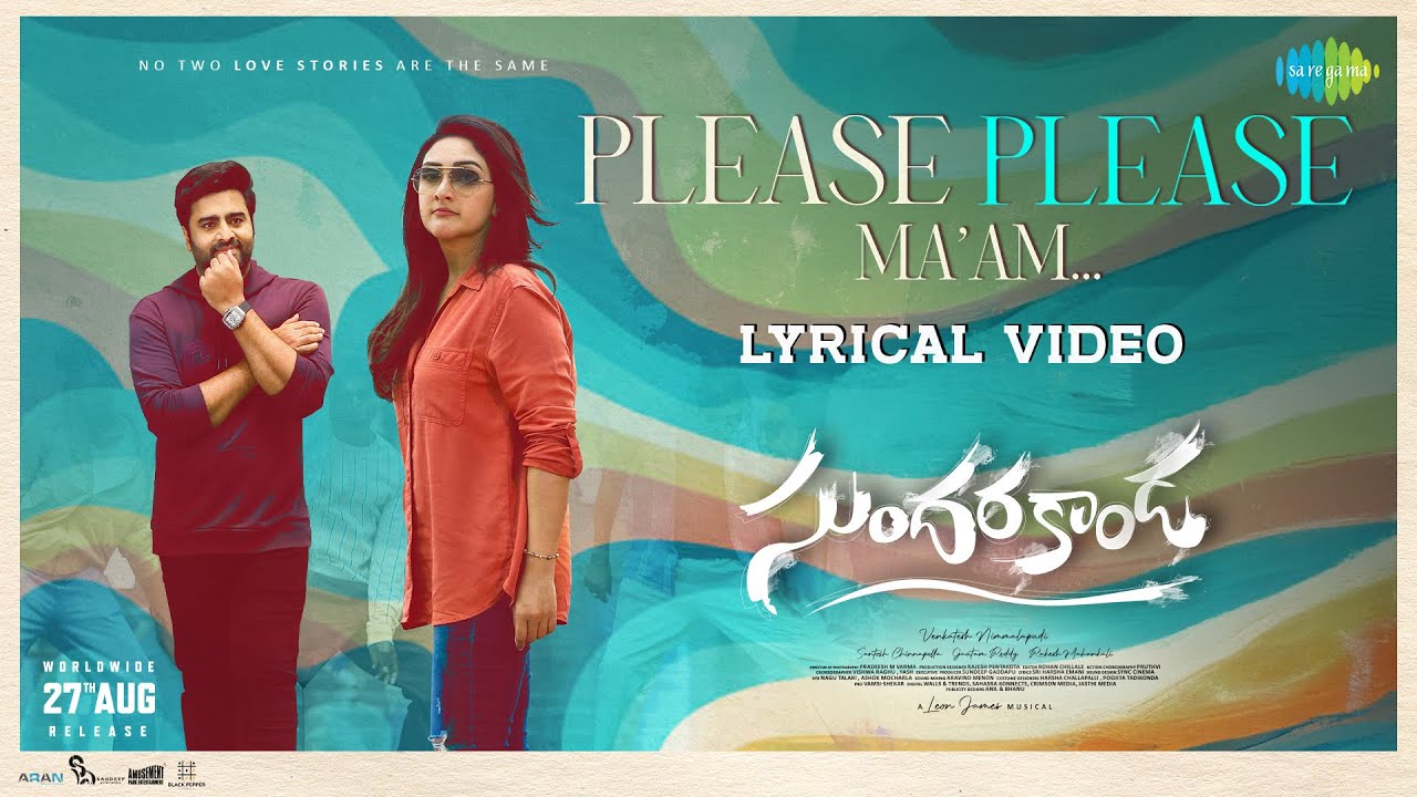 Please Please Ma'am - Lyrical | Sundarakanda | Nara Rohith | Venkatesh Nimmalapudi | Leon James