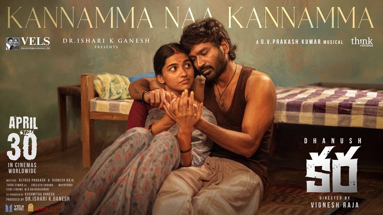 Kannamma Naa Kannamma Telugu Lyric | Dhanush | Vignesh Raja | GV Prakash | Ishari K. Ganesh | Vels