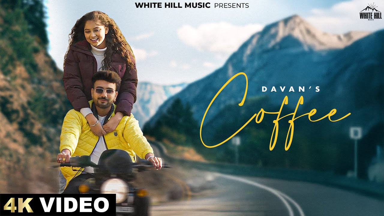 Coffee (Official Video) Davan | Brave Boyz | Fresh Punjabi Songs This Week |