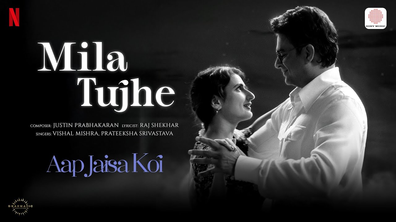Mila Tujhe | Aap Jaisa Koi | R. Madhavan, Fatima Sana Shaikh | Justin, Vishal, Prateeksha, Raj