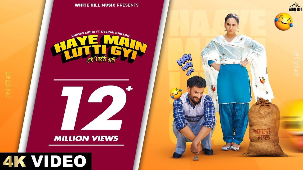 HAYE MAIN LUTTI GYI (Official Video) Gurjas Sidhu & Deepak Dhillon | New Punjabi Songs 2025