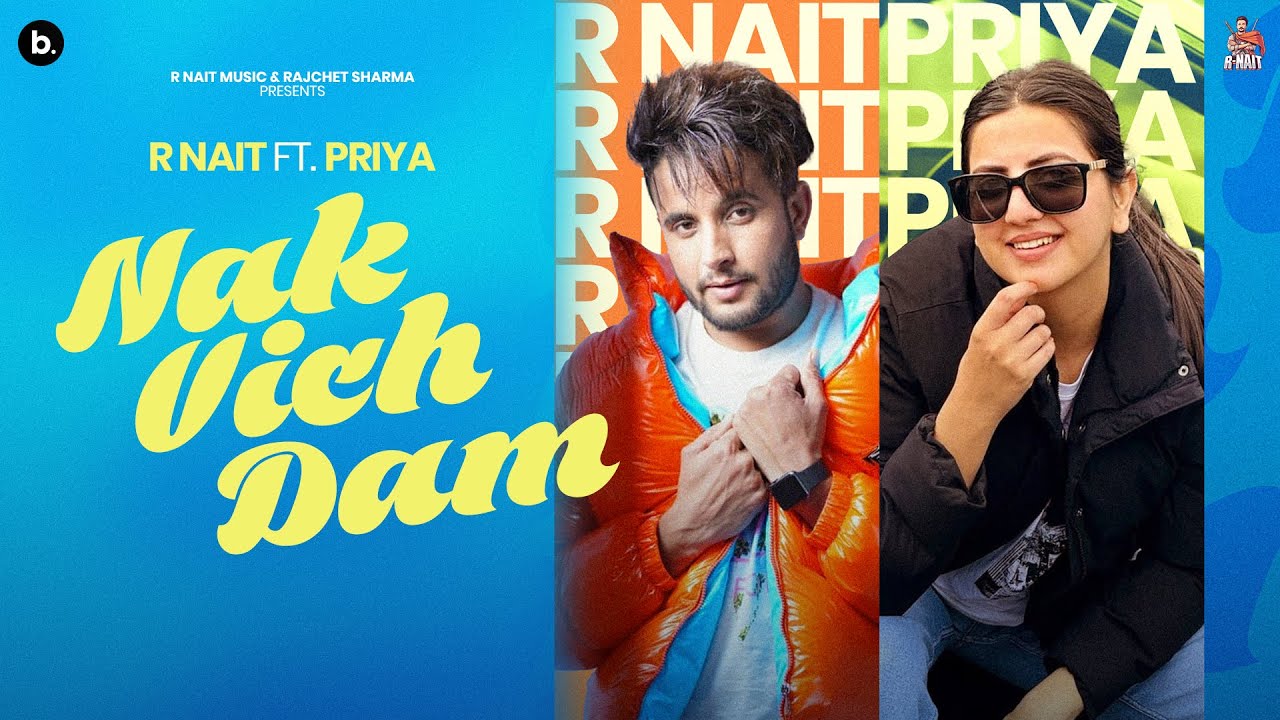 Nak Vich Dam (Official Audio) R Nait | Priya | Catch Me If you Can Album | Punjabi Song 2025