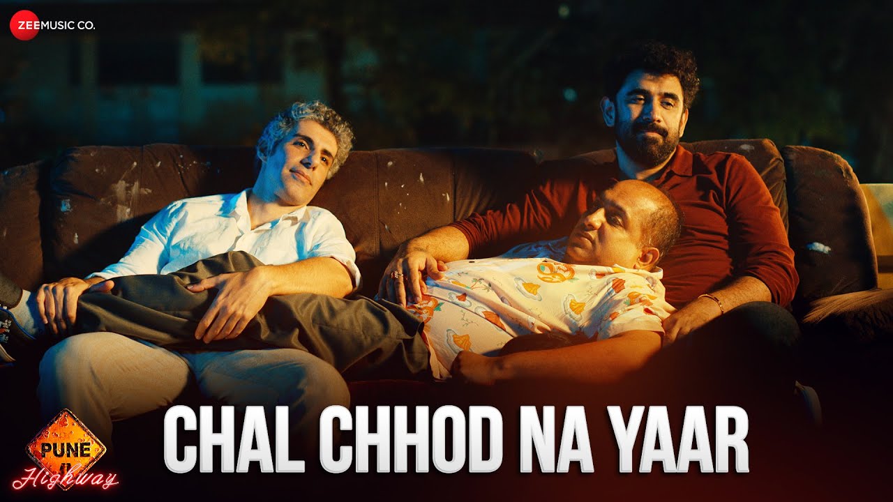 Chal Chhod Na Yaar | Pune Highway | Amit Sadh, Jim Sarbh | Siddharth Mahadevan, Varun J, Shashwat S