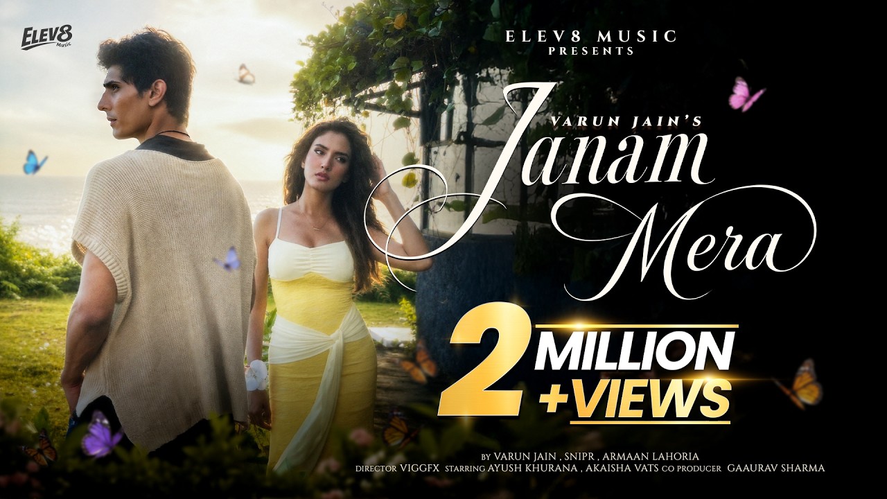 JANAM MERA (Official Video) Varun Jain | Armaan Lahoria | Snipr | Ayussh Khurana | Akaisha Vats