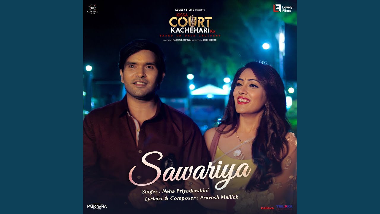 Sawariya (From "Kissa Court Kachehari Ka")