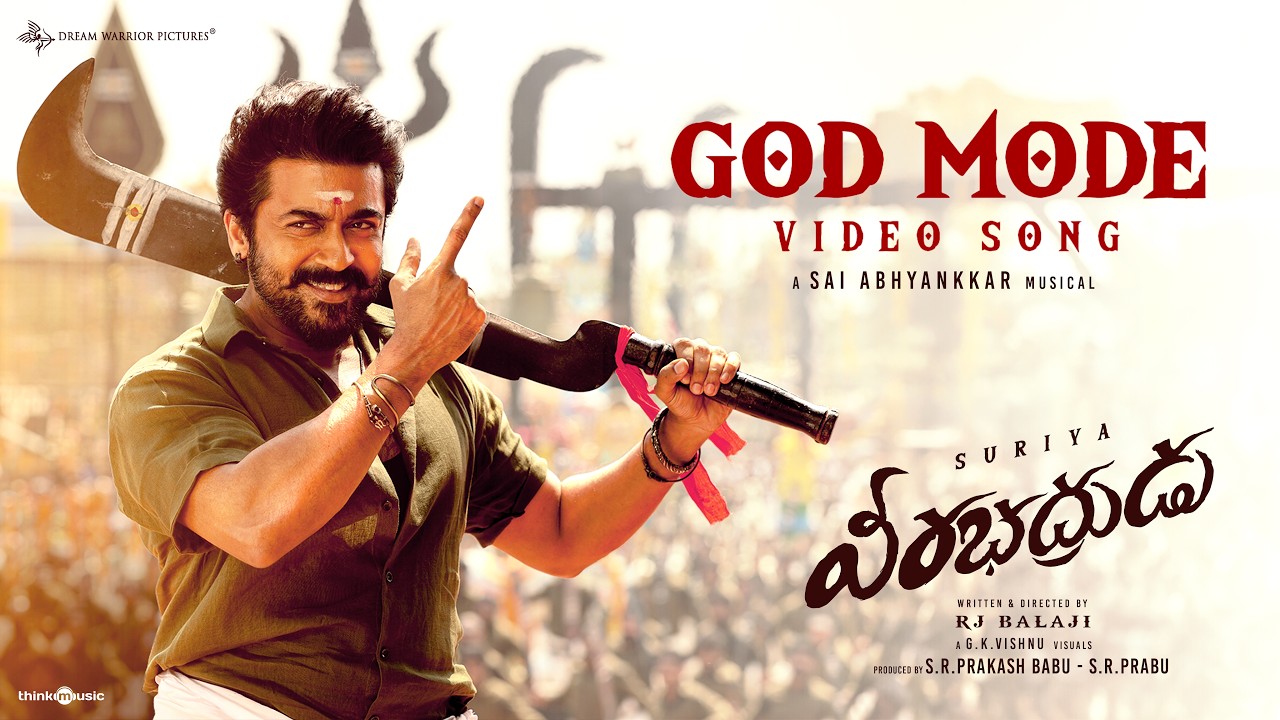 God Mode - Video Song | VeeraBhadrudu | Suriya | RJ Balaji | @Sai Abhyankkar | Dream Warrior Pictures