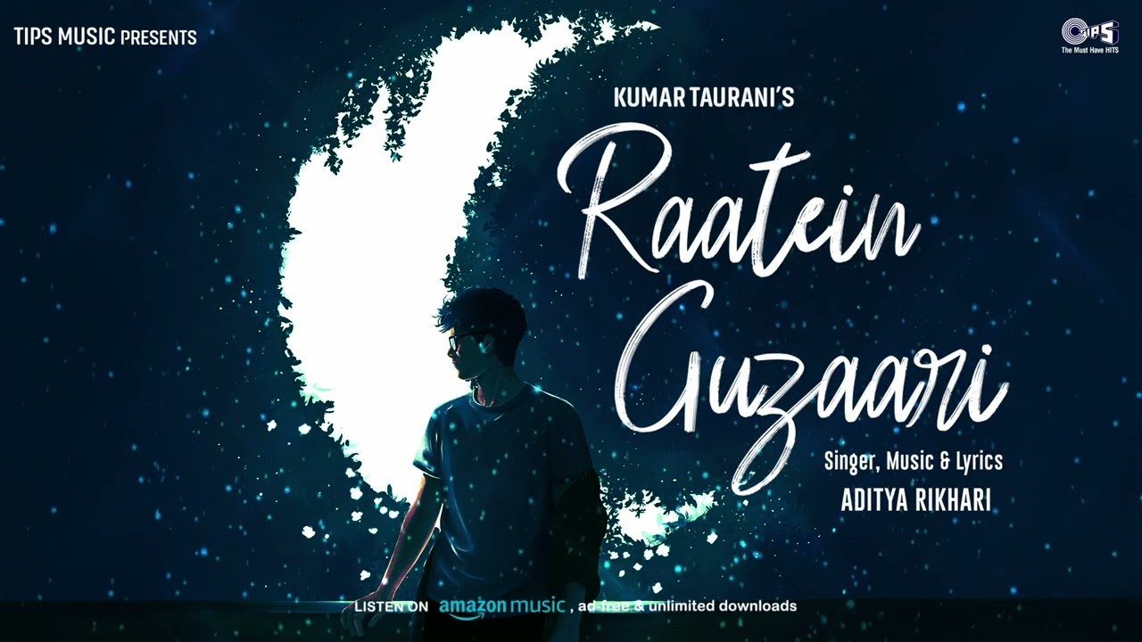 Aditya Rikhari - Raatein Guzaari