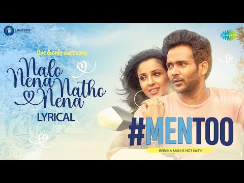 Nalo Nena Natho Nena - Lyrical | Men Too | Naresh Agastya,Riya Suman | Elisha Praveen G | Adithya RK