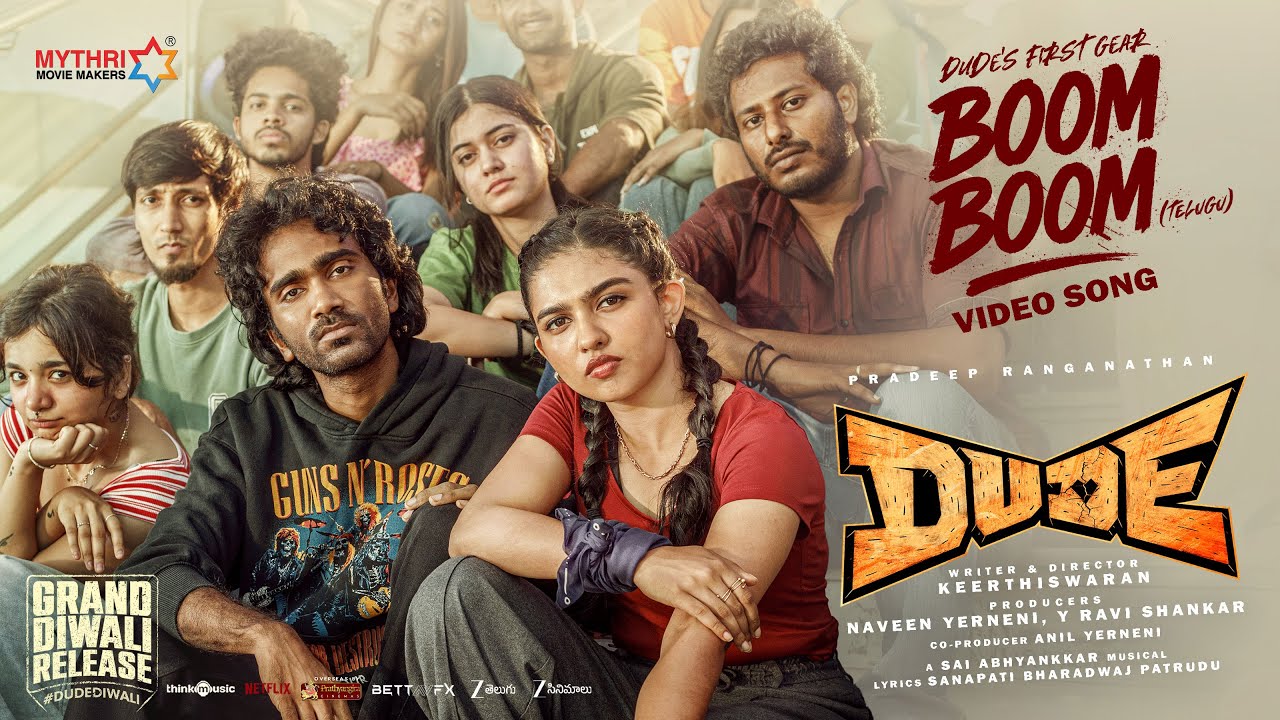 Boom Boom | Dude | Pradeep Ranganathan, Mamitha Baiju | @SaiAbhyankkar |Keerthiswaran | Mythri