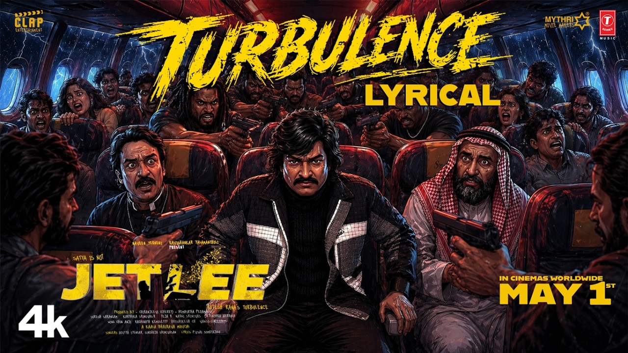 Turbulence Song (Lyrical Video) | JetLee | Satya | Rhea Singh | Ritesh Rana | Kaala Bhairava