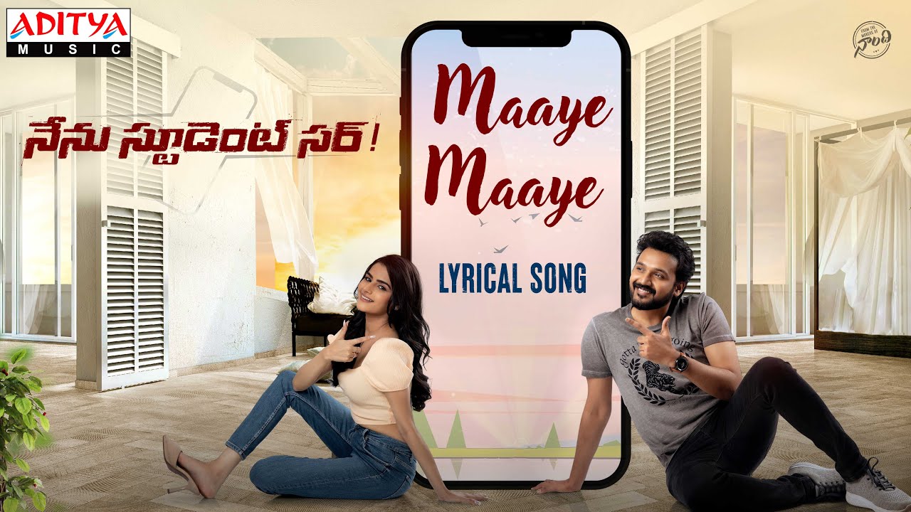 Maaye Maaye Lyrical | Nenu Student Sir | Bellamkonda Ganesh & Avantika Dassani | Mahati Swara Sagar