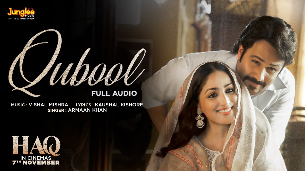 Qubool (Full Audio) | Haq | Vishal Mishra | Armaan Khan | Yami Gautam & Emraan Hashmi