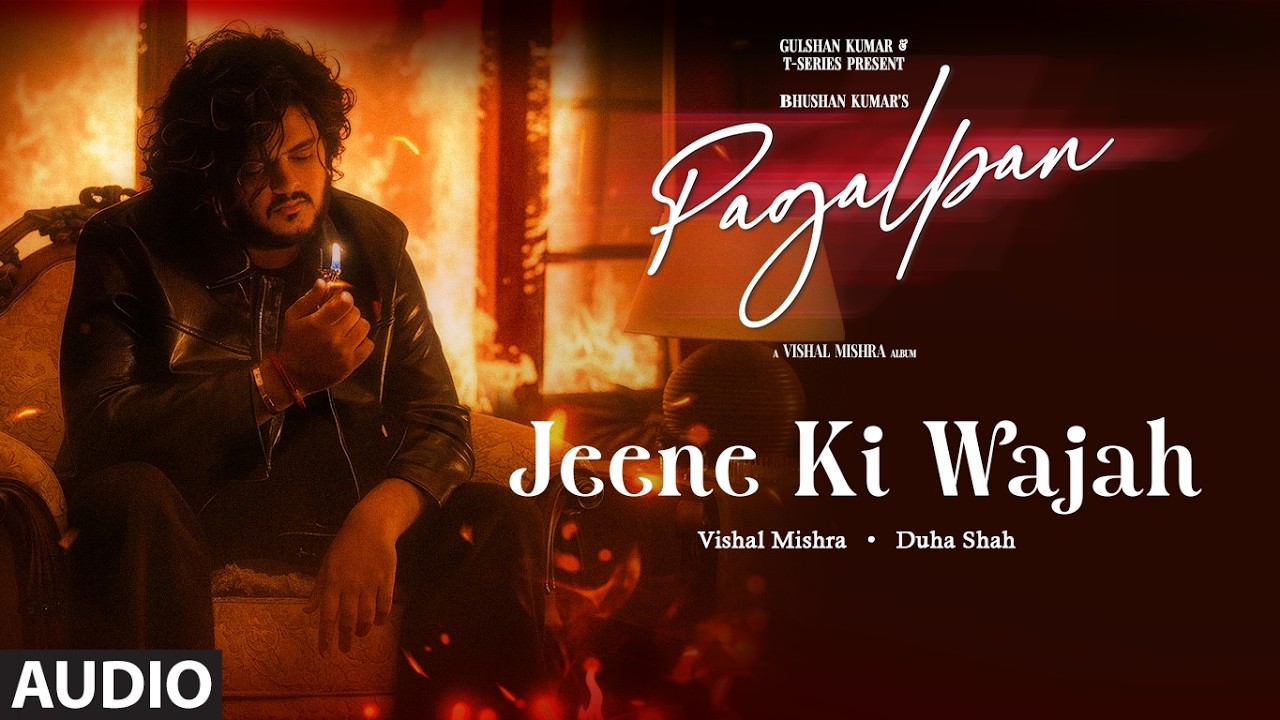 Jeene Ki Wajah (Audio): Vishal Mishra | Duha Shah | PAGALPAN