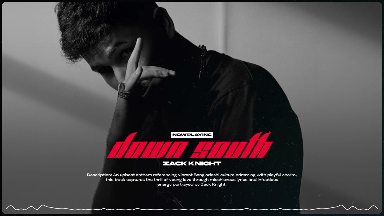 Zack Knight - Down South