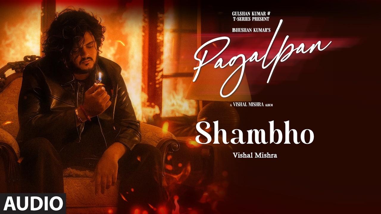 Shambho (Audio): Vishal Mishra | PAGALPAN