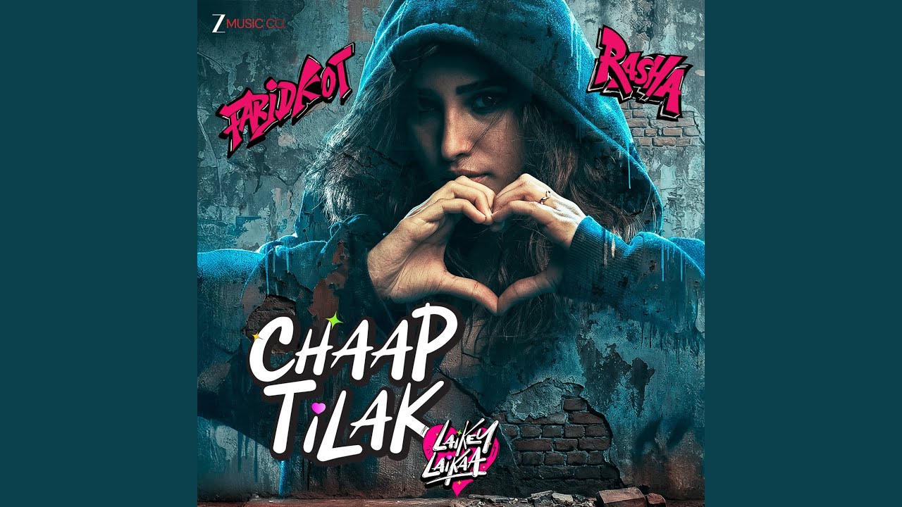 Chaap Tilak - Laikey Laikaa (From "Laikey Laikaa")