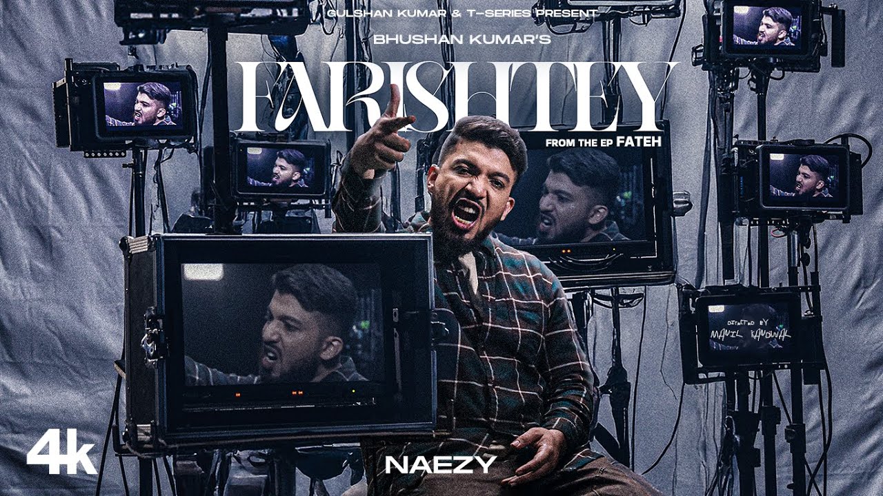 FARISHTEY (Music Video): NAEZY | EP FATEH | BHUSHAN KUMAR