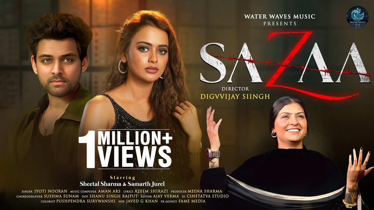 SAZAA - Jyoti Nooran | Samarth Jurel | Sheetal Sharma | Digvvijay Siingh | Official Music Video
