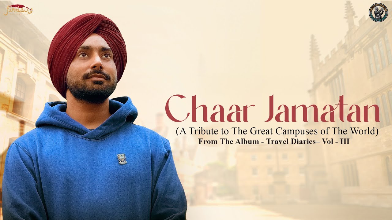 Chaar Jamatan (Official Video) | Satinder Sartaaj | Travel Diaries Vol-III | Punjabi Song 2025