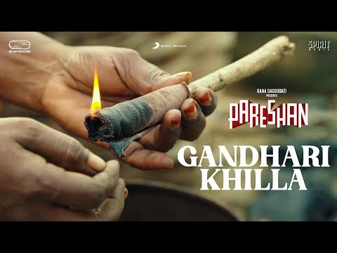 Pareshan - Gandhari Khilla | Yashwanth Nag | Rana Daggubati | Thiruveer | Pavani | Rupak