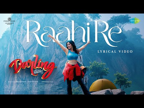 Raahi Re - Lyrical | Darling | Priyadarshi, Nabha Natesh | Vivek Sagar | Kapil Kapilan