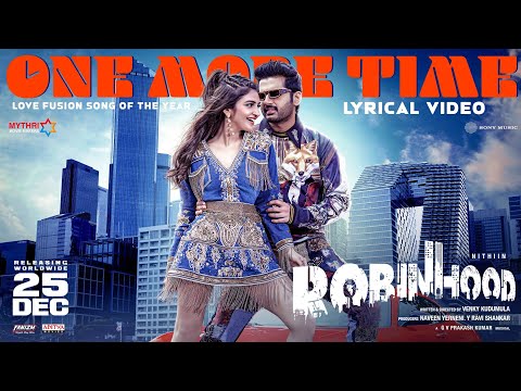 Robinhood - One More Time Lyrical | Nithiin | Sreeleela | Venky Kudumula | GV Prakash | Vidya Vox