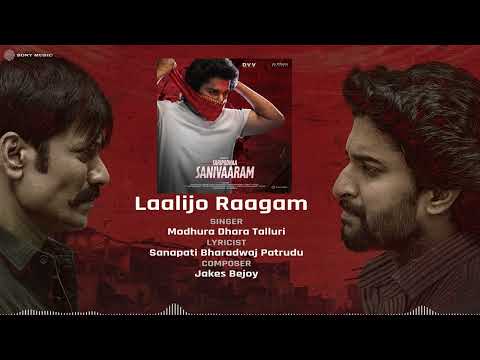 Saripodhaa Sanivaaram - Laalijo Raagam Audio Song | Nani | PriyankaMohan | JakesBejoy | VivekAthreya