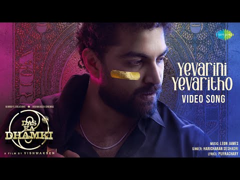 Yevarini Yevaritho - Video Song | Das Ka Dhamki| Vishwaksen,Nivetha Pethuraj| Leon James| Haricharan