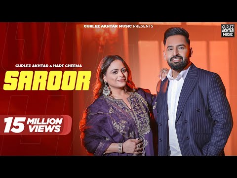 Saroor : Gurlez Akhtar & Harf Cheema | Deep Jandu | Latest Punjabi Song 2025 | New Punjabi Song 2025