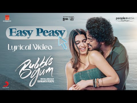 Easy Peasy Lyric | Bubblegum | Roshan Kanakala, Maanasa Choudhary, Ravikanth Perepu, SricharanPakala
