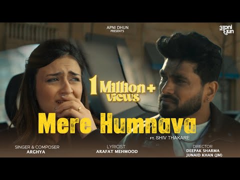 Mere Humnava | Shiv Thakare | Arghya | Arafat Mehmood | Deepak Sharma & Junaid Khan
