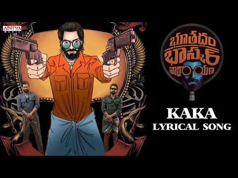 Kaka Lyrical Song | Bhoothaddam Bhaskar Narayana | Shiva Kandukuri | Rashi Singh | Vijai Bulganin