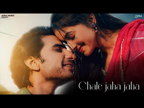 Chale Jaha Jaha (Official Video) | Neha Batra | Avvy Sra, Jaani | Aura Music