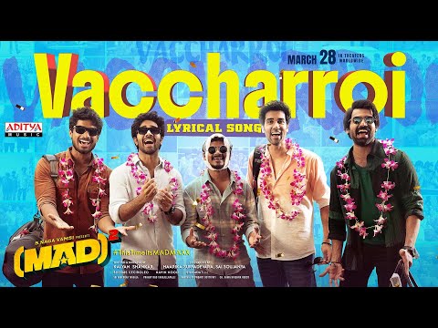 Vaccharroi Lyrical Song | MAD Square | Bheems Ceciroleo | K.V. Anudeep | Kalyan Shankar