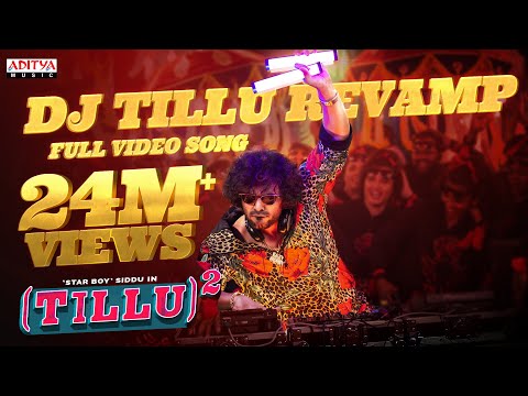 Dj Tillu Revamp Full Video | Tillu Square | Siddu Jonnalagadda, Anupama | Mallik Ram | Ram Miriyala