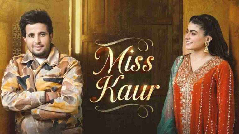 Miss Kaur Punjabi Song Lyrics