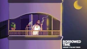 Borrowed Time Lyrics in Hindi Sung by Talhah Yunus