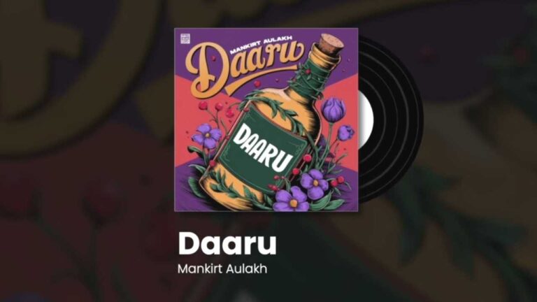 Daaru Lyrics - Mankirt Aulakh